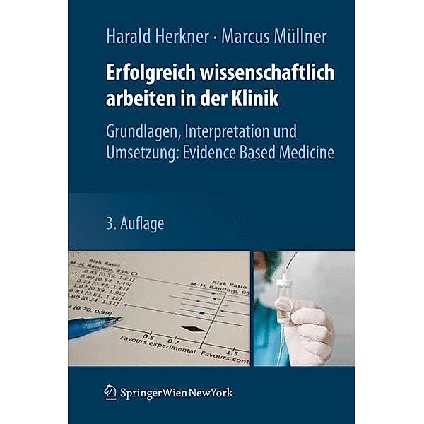 Herkner, H: Erfolgreich wissenschaftlich arbeiten, Harald Herkner, Marcus Müllner