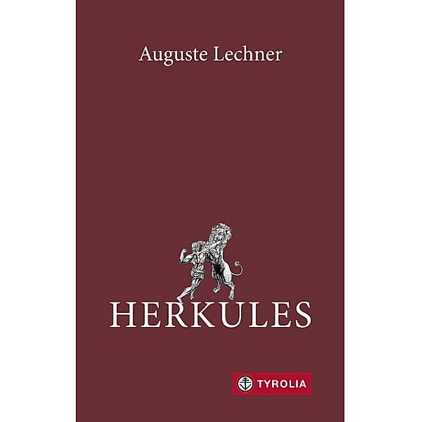 Herkules, Auguste Lechner