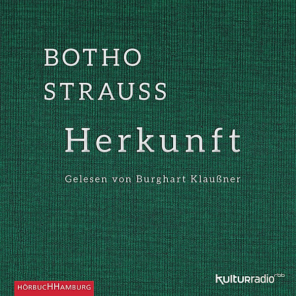 Herkunft, Botho Strauß