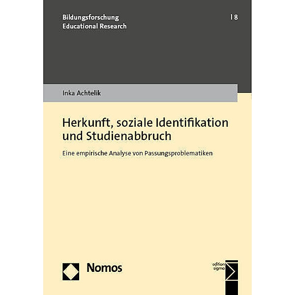 Herkunft, soziale Identifikation und Studienabbruch, Inka Achtelik