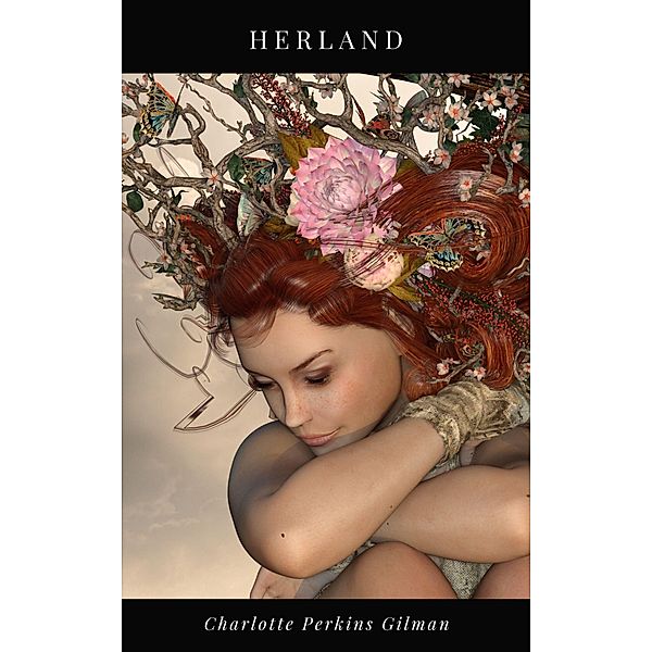 Herland, Charlotte Perkins Gilman