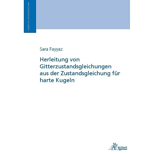 Herleitung von Gitterzustandsgleichungen aus der Zustandsgleichung für harte Kugeln, Sara Fayyaz