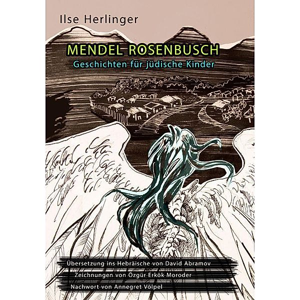 Herlinger, I: Mendel Rosenbusch, Ilse Herlinger