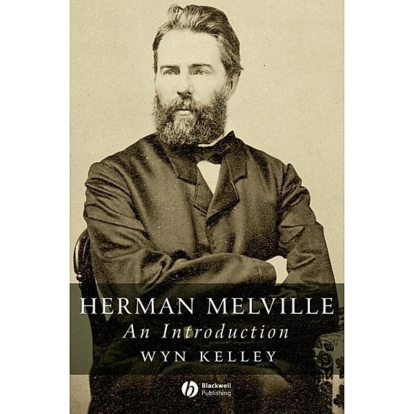 Herman Melville, Wyn Kelley