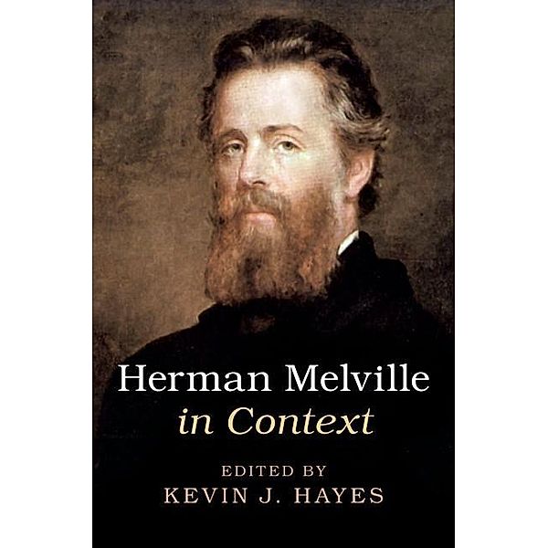 Herman Melville in Context / Literature in Context