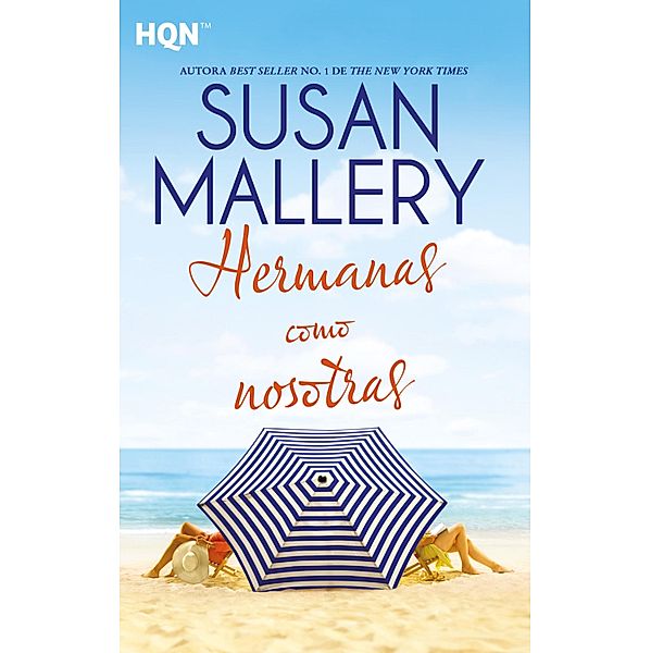 Hermanas como nosotras / HQN, Susan Mallery