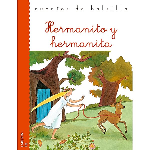 Hermanito y hermanita / Cuentos de bolsillo Bd.19, Jacob y Wilhelm Grimm