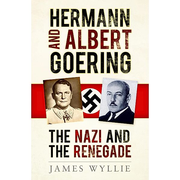 Hermann and Albert Goering, James Wyllie