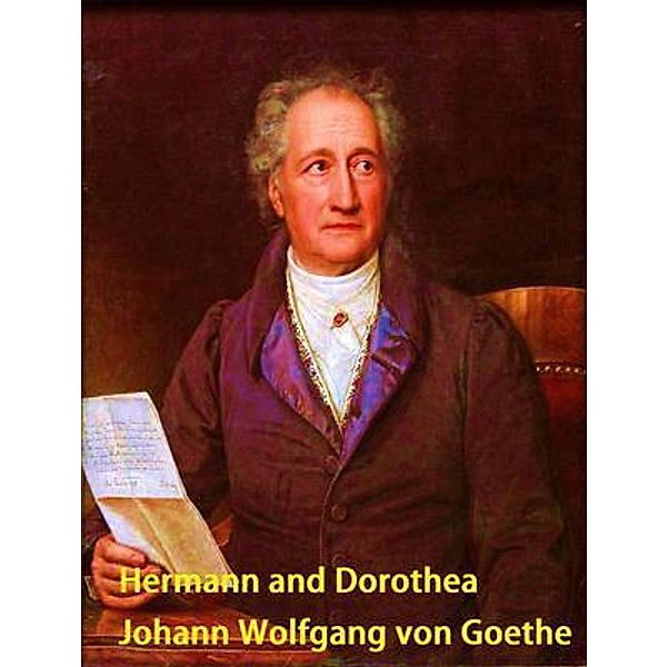 Hermann and Dorothea / Vintage Books, Johann Wolfgang von Goethe