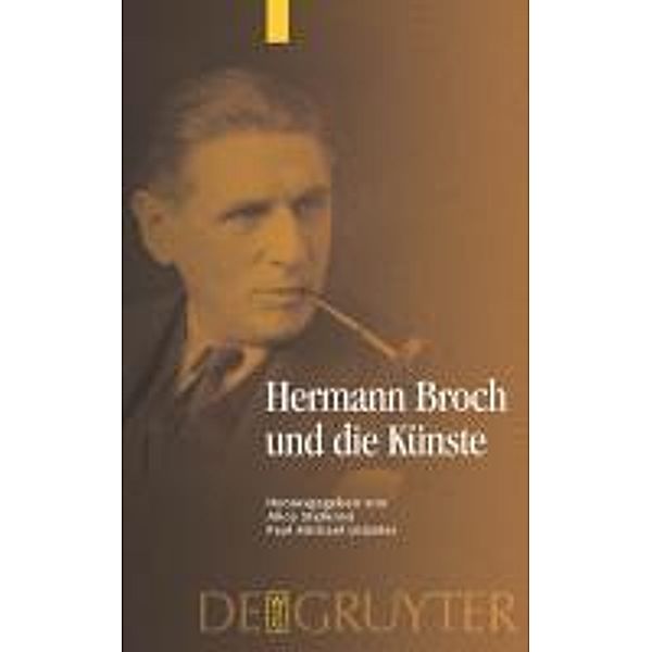 Hermann Broch und die Künste