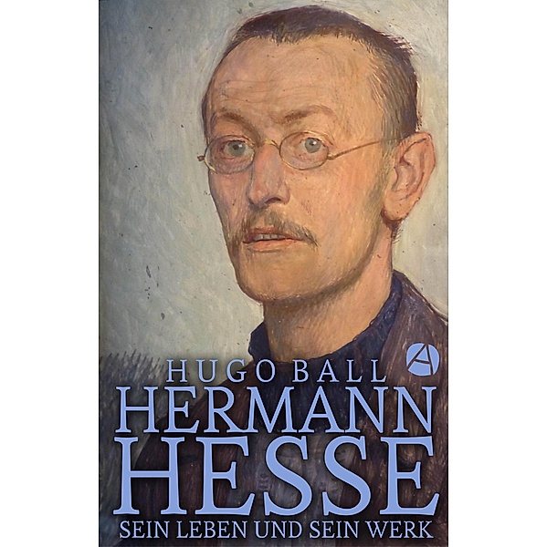 Hermann Hesse, Hugo Ball