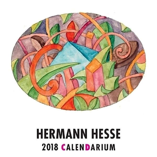 Hermann Hesse Calendarium 2018, Hermann Hesse