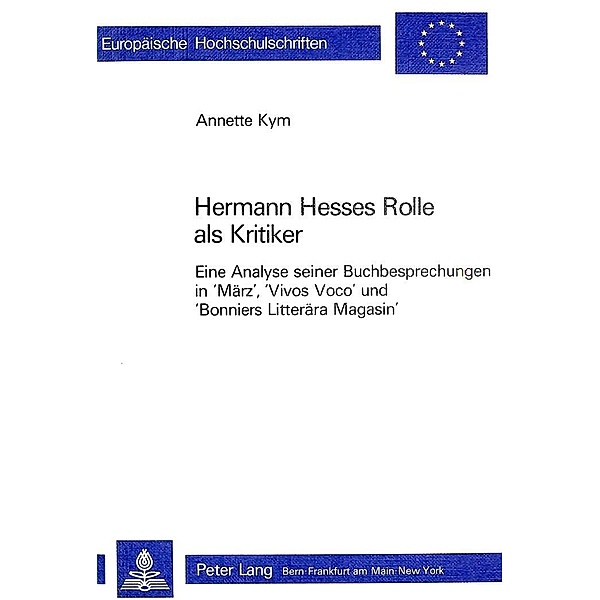 Hermann Hesses Rolle als Kritiker, Annette Kym