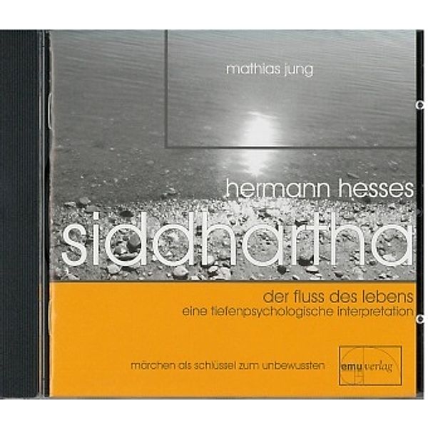 Hermann Hesses Siddhartha, 1 Audio-CD, Mathias Jung