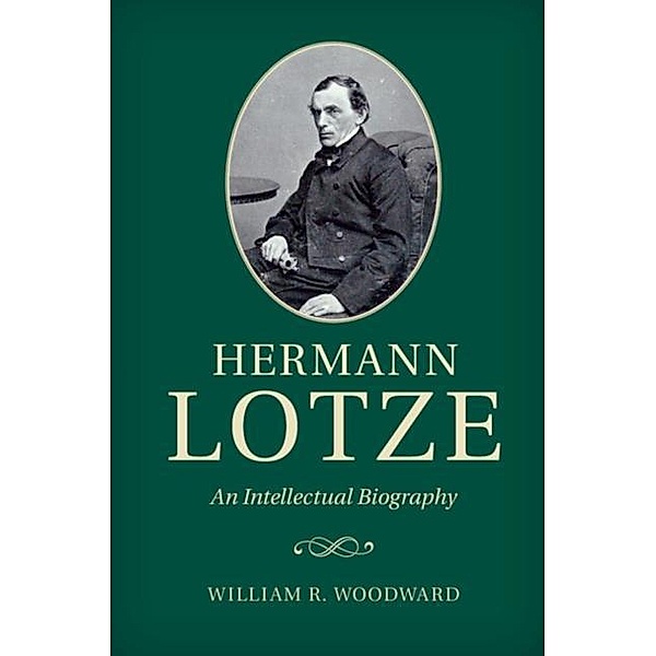 Hermann Lotze, William R. Woodward