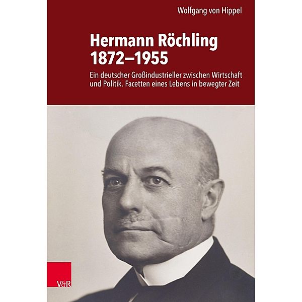 Hermann Röchling 1872-1955, Wolfgang von Hippel