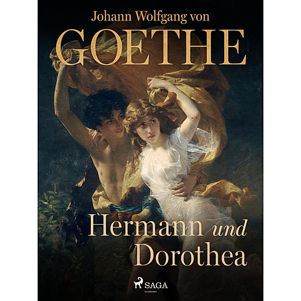 Hermann und Dorothea, Johann Wolfgang von Goethe