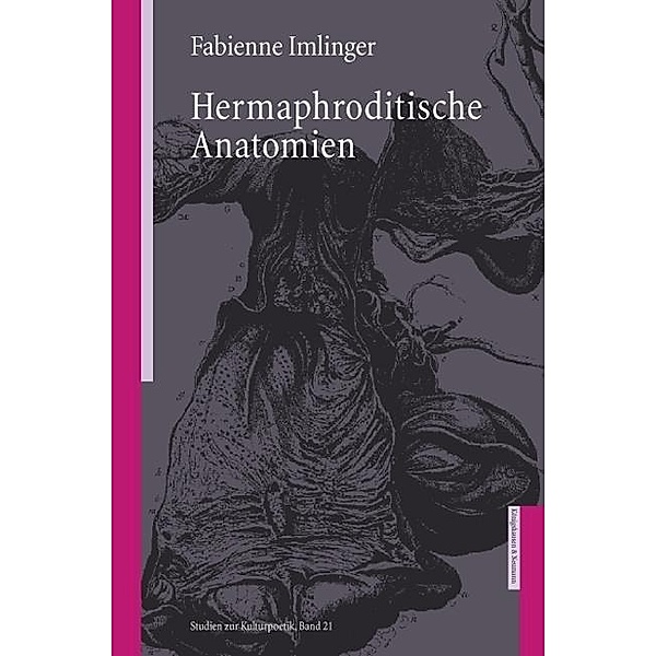 Hermaphroditische Anatomien, Fabienne Imlinger
