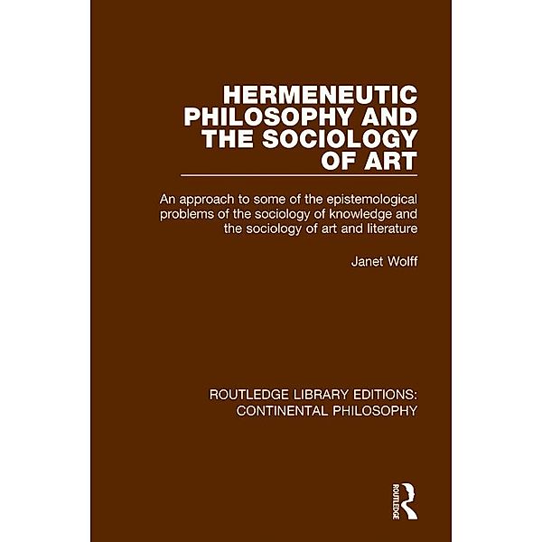 Hermeneutic Philosophy and the Sociology of Art, Janet Wolff