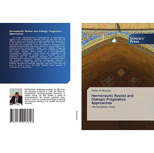 Hermeneutic Realist and Dialogic Pragmatics Approaches, Haider Al-Moosawi
