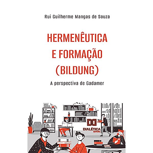Hermenêutica e formação (Bildung), Rui Guilherme Mangas de Souza