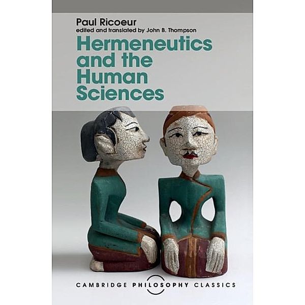 Hermeneutics and the Human Sciences, Paul Ricoeur