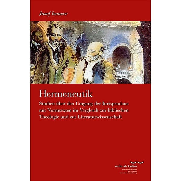 Hermeneutik, Josef Isensee
