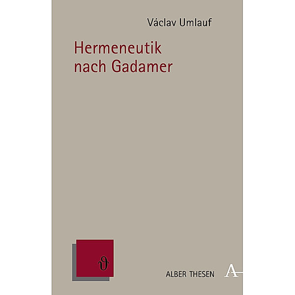Hermeneutik nach Gadamer, Václav Umlauf