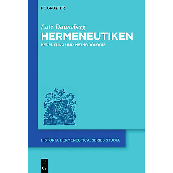 Hermeneutiken, Lutz Danneberg