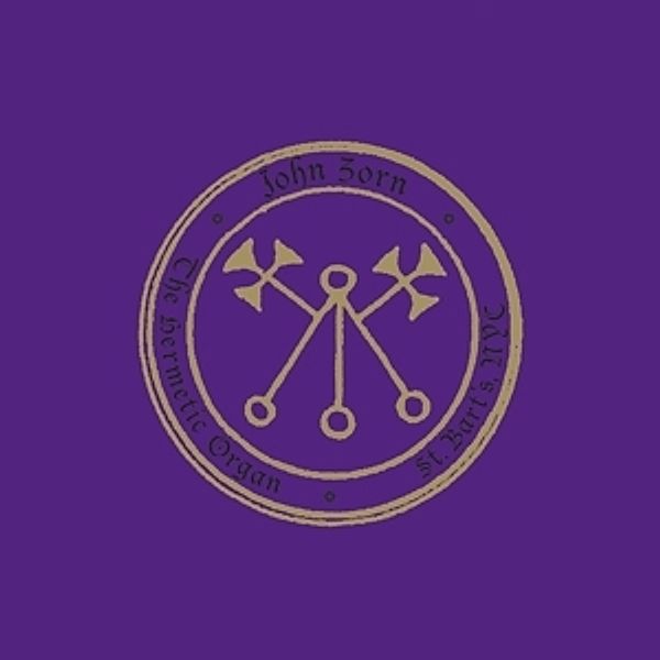 Hermetic Organ Vol.4: St.Bart'S, John Zorn