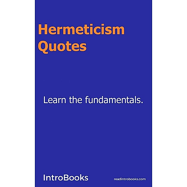 Hermeticism Quotes, Introbooks