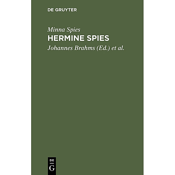 Hermine Spies, Minna Spies