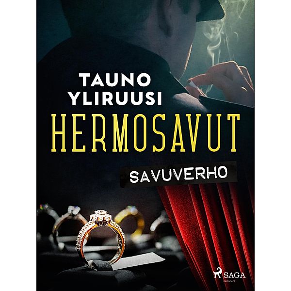 Hermosavut: savuverho / Viktor Suomisen tutkimuksia Bd.2, Tauno Yliruusi