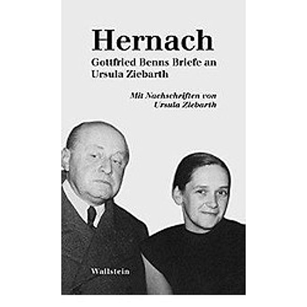 Hernach, Gottfried Benn, Ursula Ziebarth