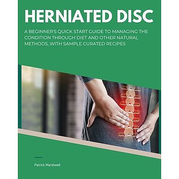 Herniated Disc, Patrick Marshwell