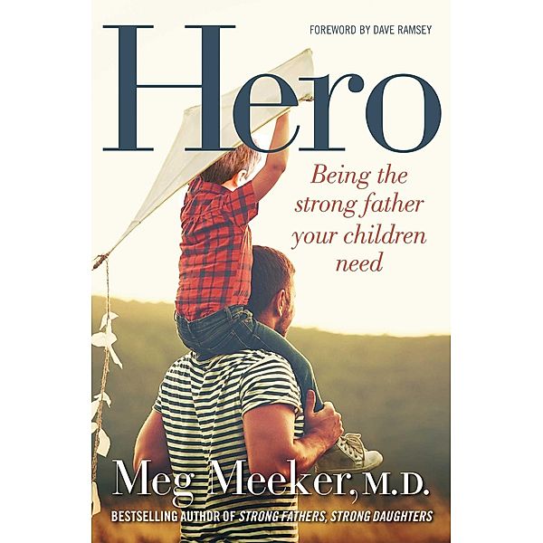 Hero, Meg Meeker