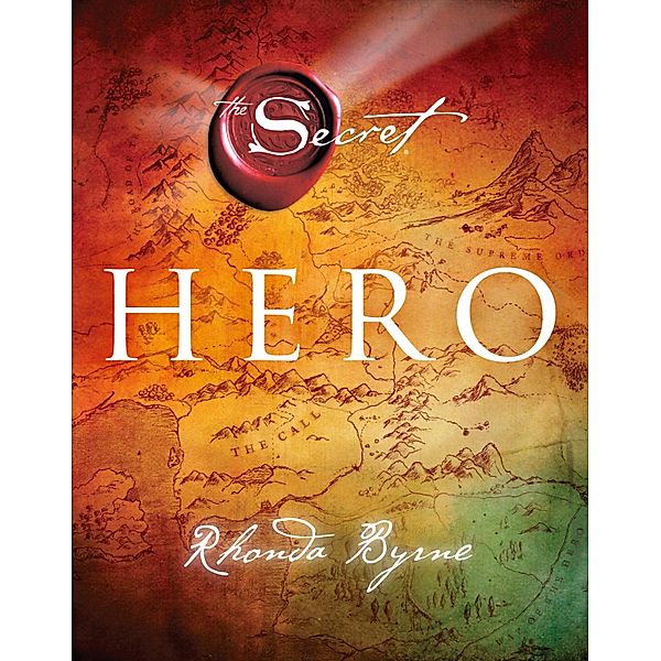 Hero, Rhonda Byrne