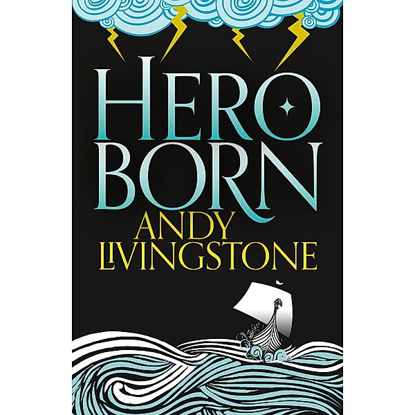Hero Born / Seeds of Destiny Bd.1, Andy Livingstone