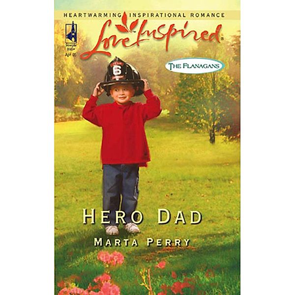 Hero Dad / The Flanagans Bd.3, Marta Perry