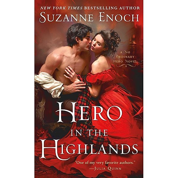 Hero in the Highlands / No Ordinary Hero Bd.1, Suzanne Enoch