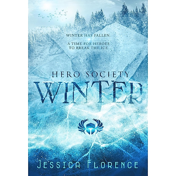 Hero Society: Winter (Hero Society, #5), Jessica Florence