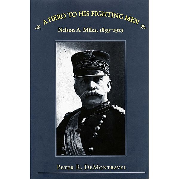 Hero to His Fighting Men, Peter R. Demontravel