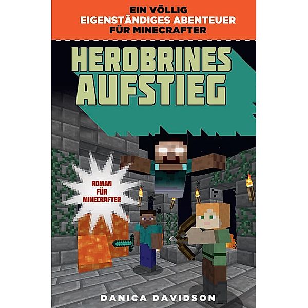 Herobrines Aufstieg, Danica Davidson