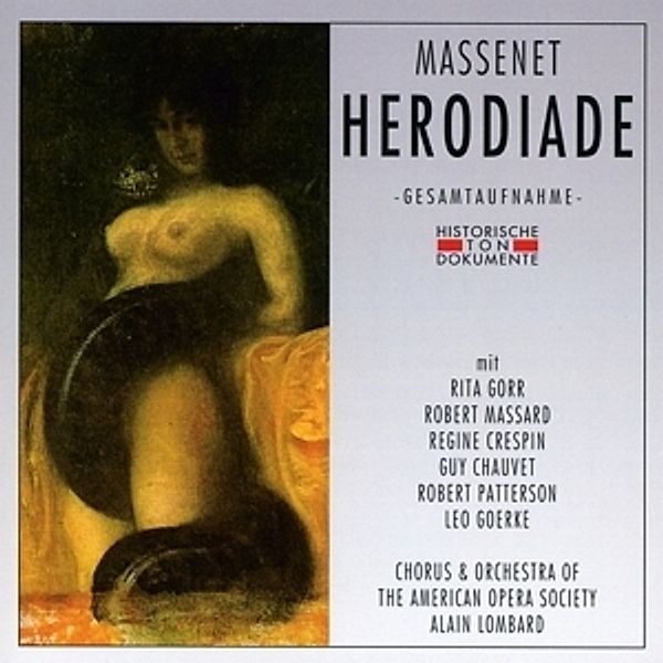 Herodiade, Chorus & Orchestra Of The American Opera Society