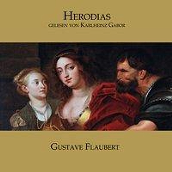 Herodias, 1 Audio-CD, Gustave Flaubert