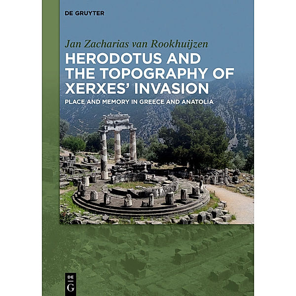 Herodotus and the topography of Xerxes' invasion, Jan Zacharias Van Rookhuijzen