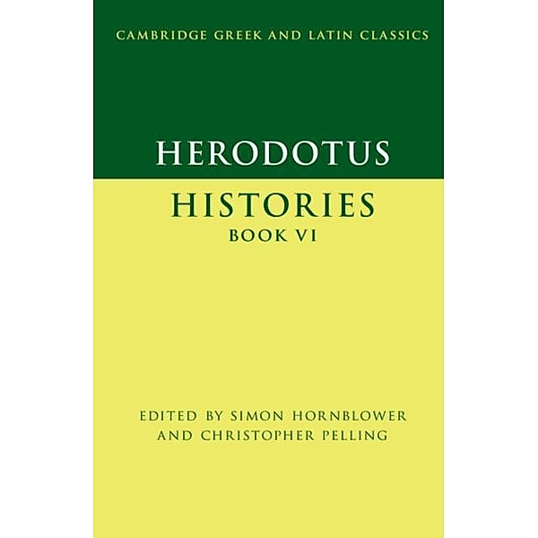 Herodotus: Histories Book VI, Sacha Friedli, Yvan Velenik