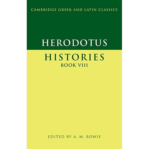 Herodotus: Histories Book VIII, Herodotus