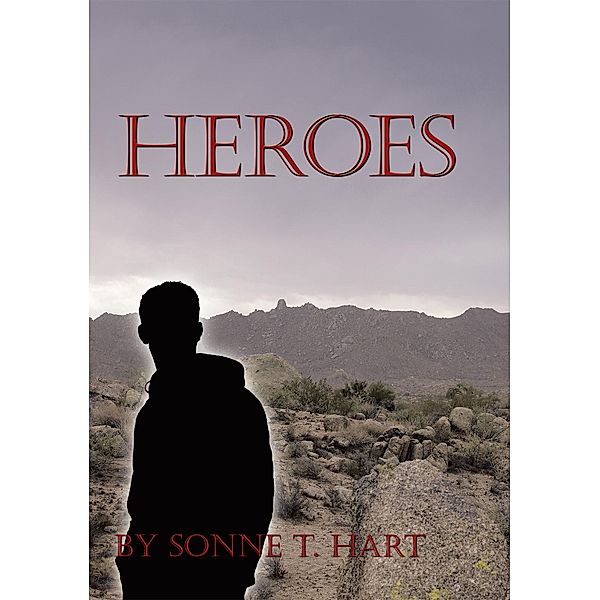 Heroes, Sonne T. Hart