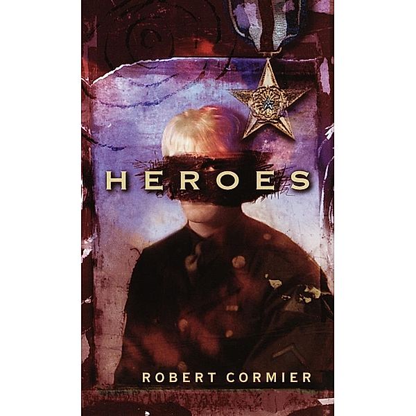 Heroes, Robert Cormier